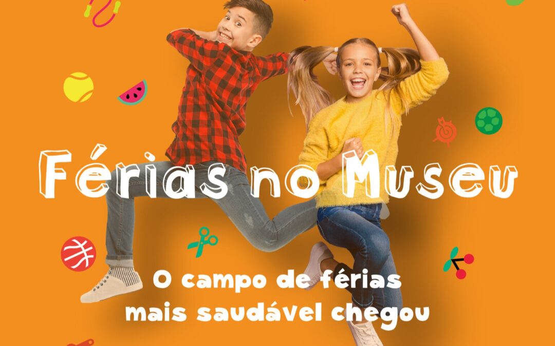 Férias no Museu